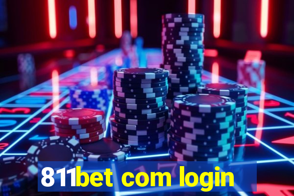 811bet com login